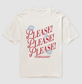 Camiseta Oversized Please, Please, Please!
